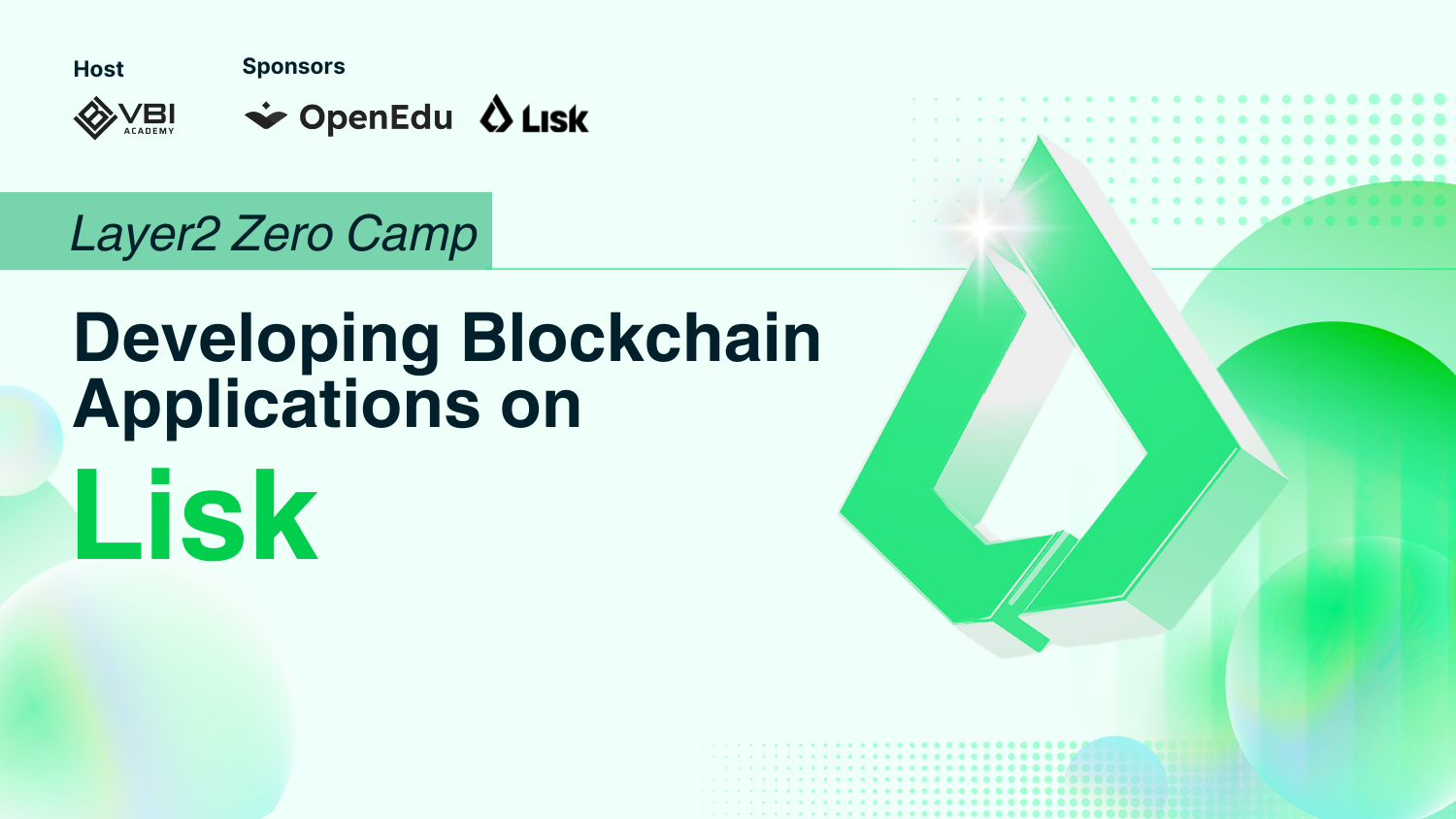 Lisk - Layer2 Zero Camp 