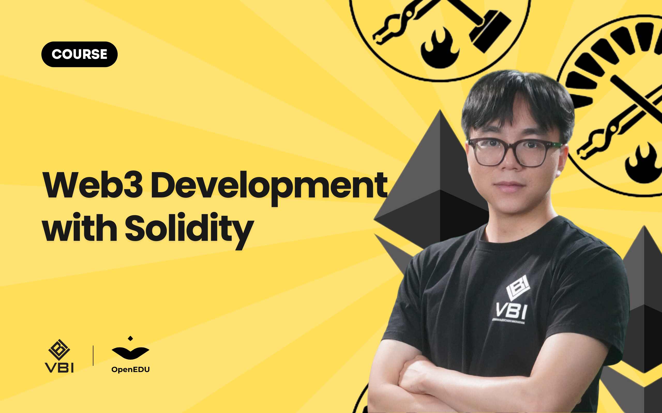 Phát triển Web3: Từ Blockchain Cơ Bản Đến Lập Trình Smart Contract Solidity Nâng Cao
