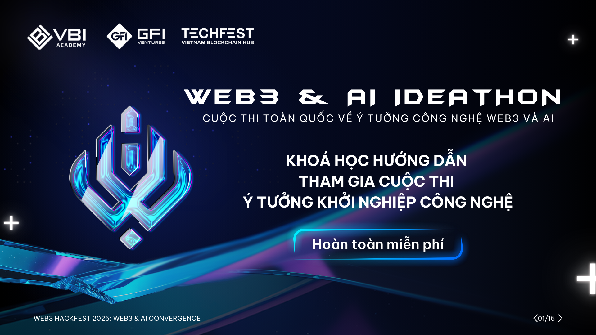 Khoá học hướng dẫn Cuộc thi Toàn quốc về ý tưởng công nghệ Web3 & AI
