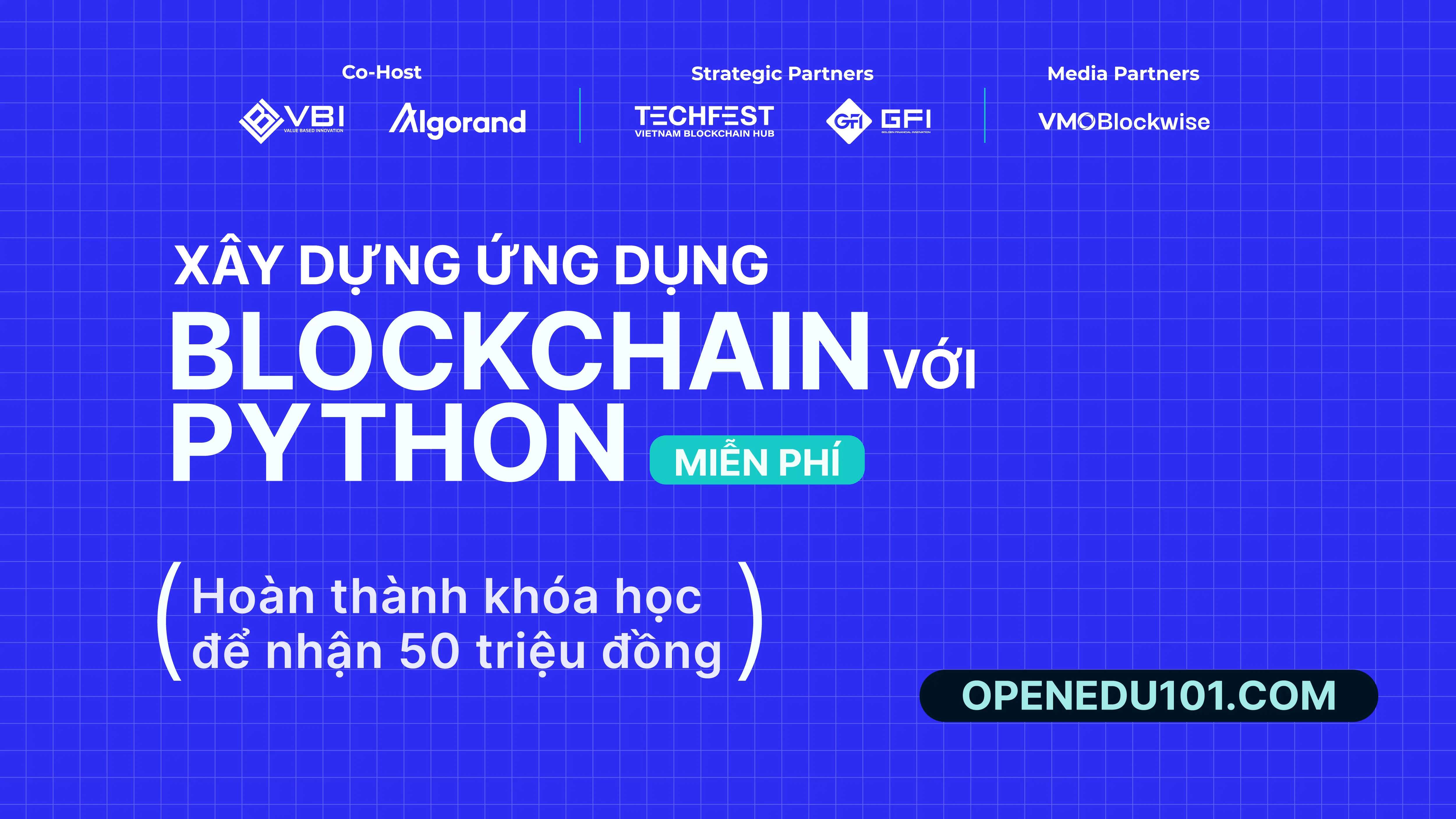 Lập trình Blockchain với Python trên Algorand Protocol